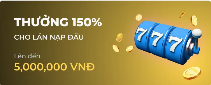 Khuyến mãi thưởng 150% tại 777kingbet